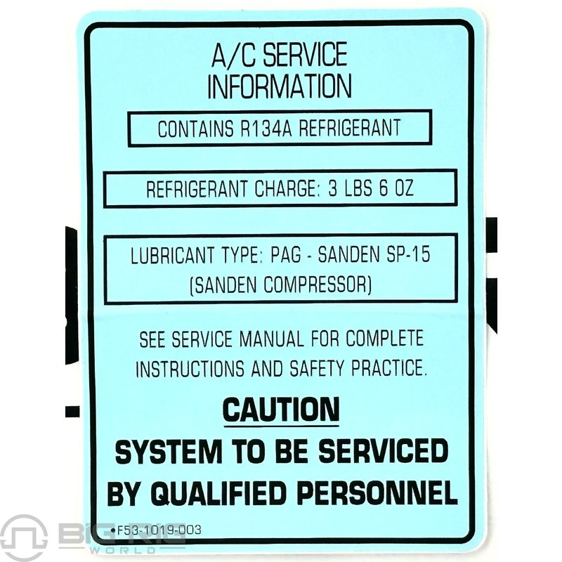 Label - A/C Service Information F53-1019-003 - Paccar