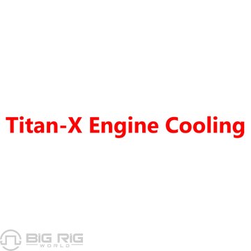 Housed Radiator Assembly 1004004B - Titan-X Engine Cooling